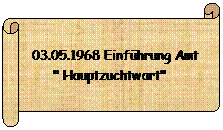 Horizontaler Bildlauf: 03.05.1968 Einfhrung Amt " Hauptzuchtwart"   
