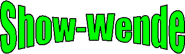 Show-Wende