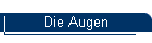 Die Augen