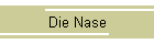 Die Nase