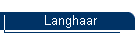 Langhaar