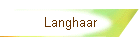 Langhaar